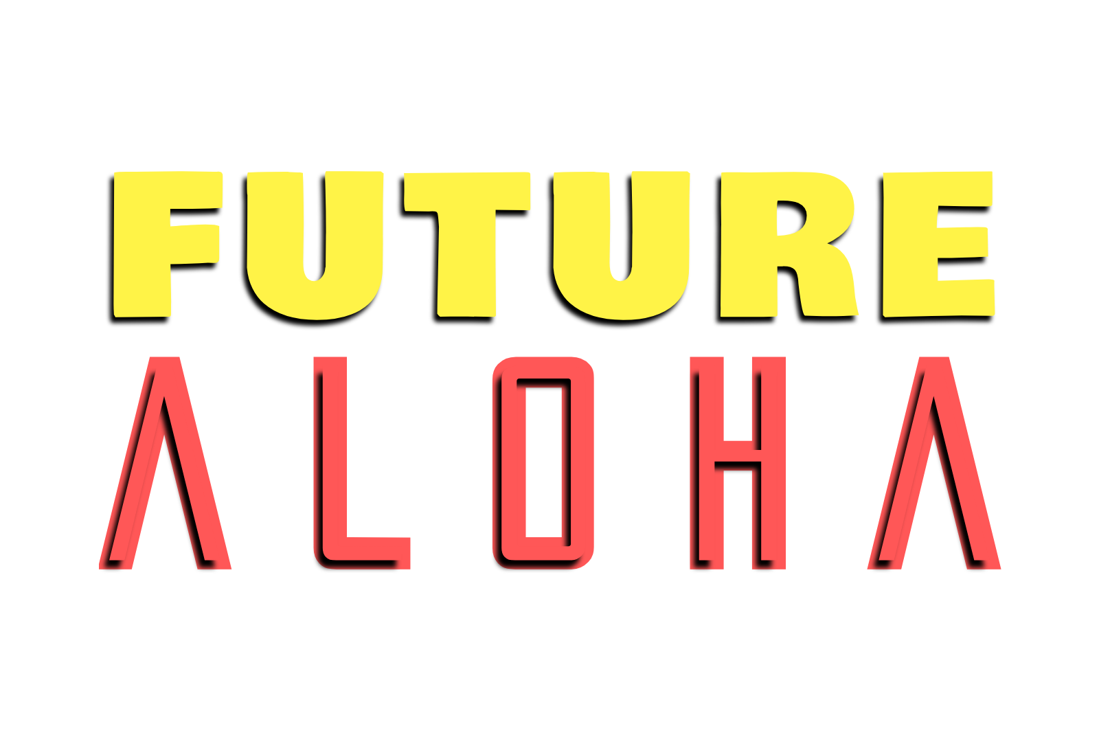 Future Aloha